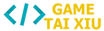 Bán Full Source Code Mã Nguồn Code Game Tài Xỉu – Src Game Bài – Bắn Cá Nổ Hũ